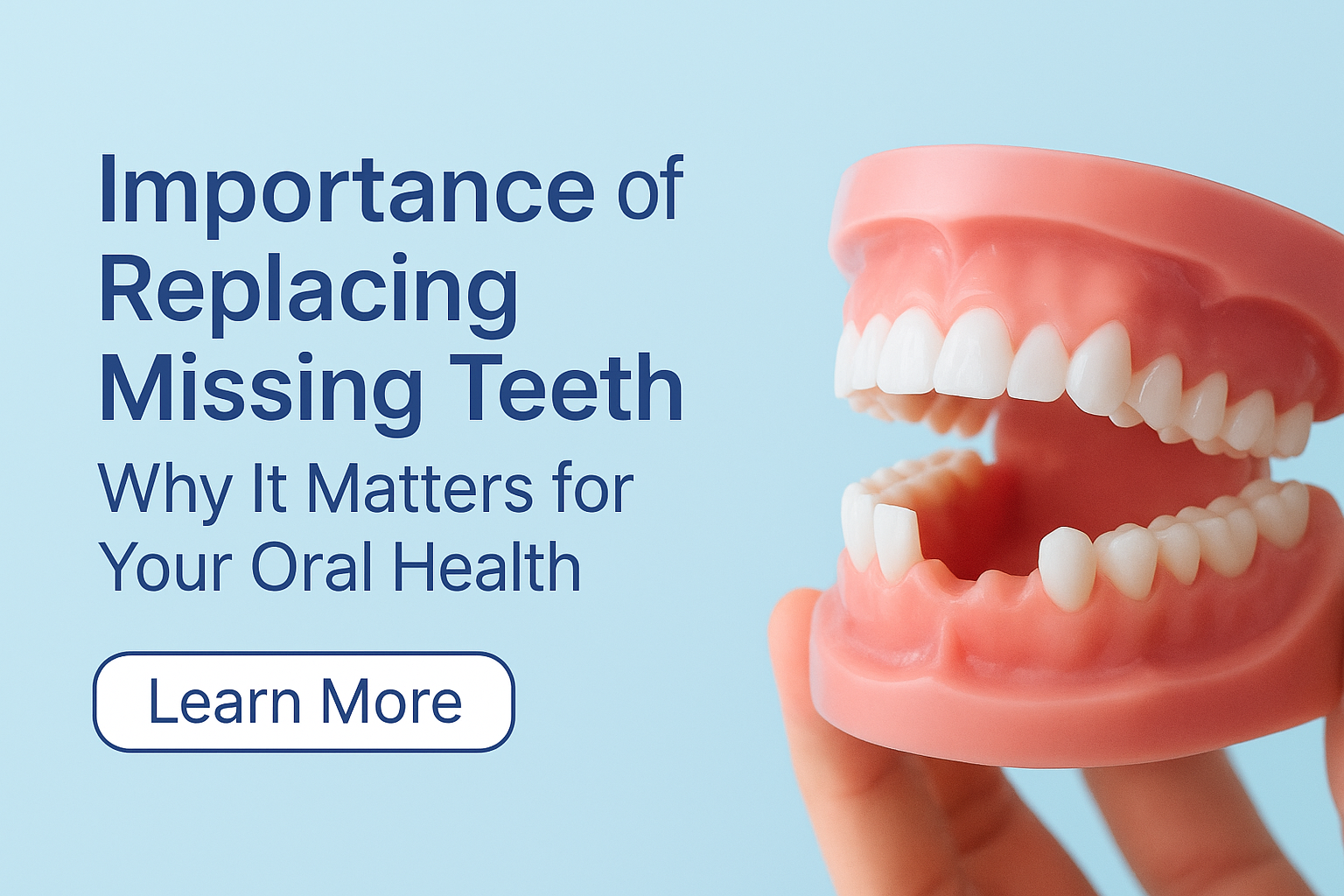 Replacing Missing Teeth for Your Health